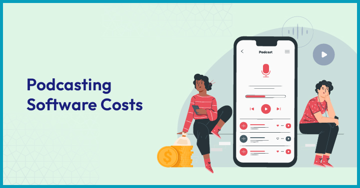 Podcasting Software Costs